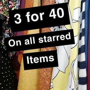 3 for 40 on all starred items